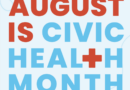 Text reading "August is Civic Health Month"